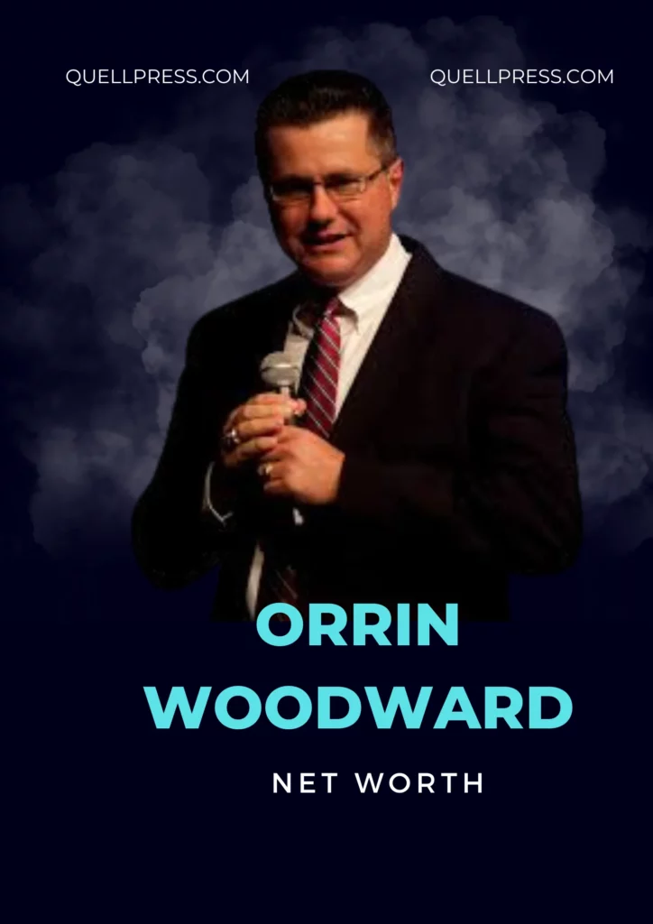 Orrin Woodward Net Worth 2023: Life, career and Wiki