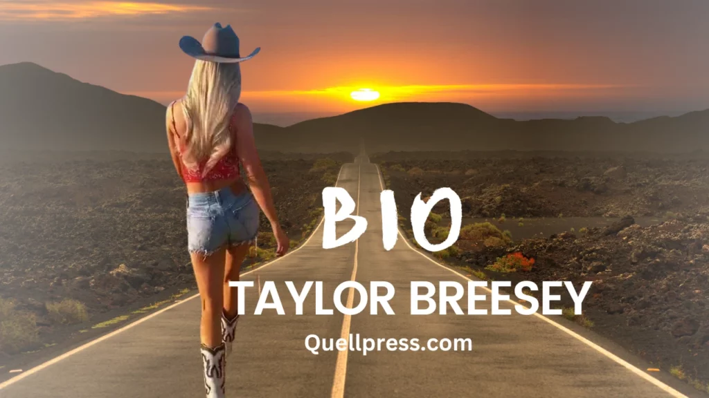 Taylor Breesey Personal Life and Background